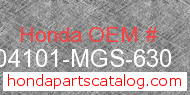 Honda 04101-MGS-630 genuine part number image