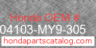 Honda 04103-MY9-305 genuine part number image