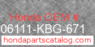 Honda 06111-KBG-671 genuine part number image
