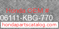 Honda 06111-KBG-770 genuine part number image