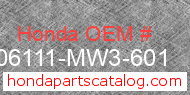 Honda 06111-MW3-601 genuine part number image