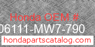 Honda 06111-MW7-790 genuine part number image
