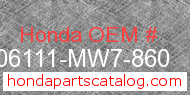 Honda 06111-MW7-860 genuine part number image