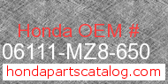 Honda 06111-MZ8-650 genuine part number image