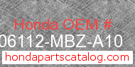 Honda 06112-MBZ-A10 genuine part number image