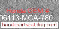 Honda 06113-MCA-780 genuine part number image