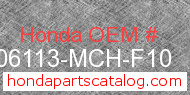 Honda 06113-MCH-F10 genuine part number image