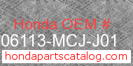 Honda 06113-MCJ-J01 genuine part number image