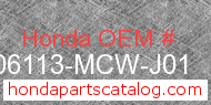 Honda 06113-MCW-J01 genuine part number image
