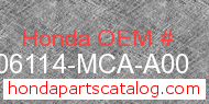 Honda 06114-MCA-A00 genuine part number image