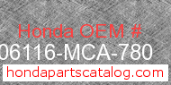 Honda 06116-MCA-780 genuine part number image