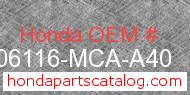 Honda 06116-MCA-A40 genuine part number image