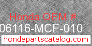 Honda 06116-MCF-010 genuine part number image