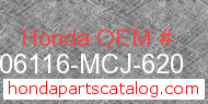 Honda 06116-MCJ-620 genuine part number image