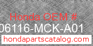 Honda 06116-MCK-A01 genuine part number image