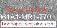 Honda 061A1-MR1-770 genuine part number image