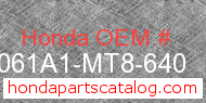 Honda 061A1-MT8-640 genuine part number image