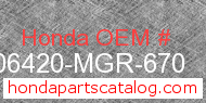 Honda 06420-MGR-670 genuine part number image