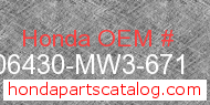 Honda 06430-MW3-671 genuine part number image