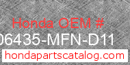 Honda 06435-MFN-D11 genuine part number image