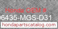 Honda 06435-MGS-D31 genuine part number image