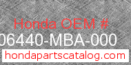 Honda 06440-MBA-000 genuine part number image