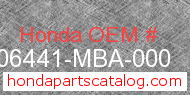 Honda 06441-MBA-000 genuine part number image