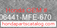 Honda 06441-MFE-670 genuine part number image