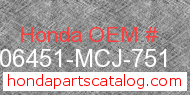 Honda 06451-MCJ-751 genuine part number image
