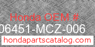 Honda 06451-MCZ-006 genuine part number image