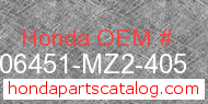 Honda 06451-MZ2-405 genuine part number image