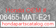 Honda 06455-MAT-E21 genuine part number image