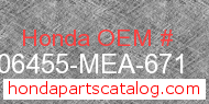 Honda 06455-MEA-671 genuine part number image