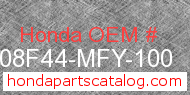 Honda 08F44-MFY-100 genuine part number image