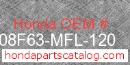 Honda 08F63-MFL-120 genuine part number image