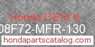 Honda 08F72-MFR-130 genuine part number image