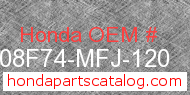 Honda 08F74-MFJ-120 genuine part number image