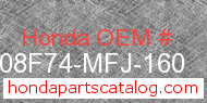 Honda 08F74-MFJ-160 genuine part number image