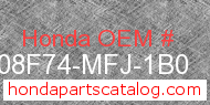Honda 08F74-MFJ-1B0 genuine part number image