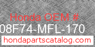 Honda 08F74-MFL-170 genuine part number image