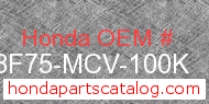 Honda 08F75-MCV-100K genuine part number image