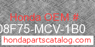 Honda 08F75-MCV-1B0 genuine part number image