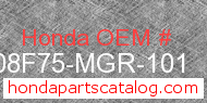 Honda 08F75-MGR-101 genuine part number image