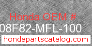 Honda 08F82-MFL-100 genuine part number image