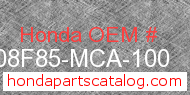 Honda 08F85-MCA-100 genuine part number image