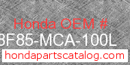 Honda 08F85-MCA-100L genuine part number image