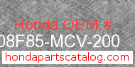 Honda 08F85-MCV-200 genuine part number image