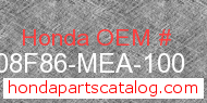 Honda 08F86-MEA-100 genuine part number image