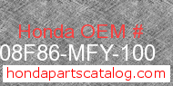 Honda 08F86-MFY-100 genuine part number image