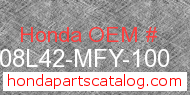 Honda 08L42-MFY-100 genuine part number image
